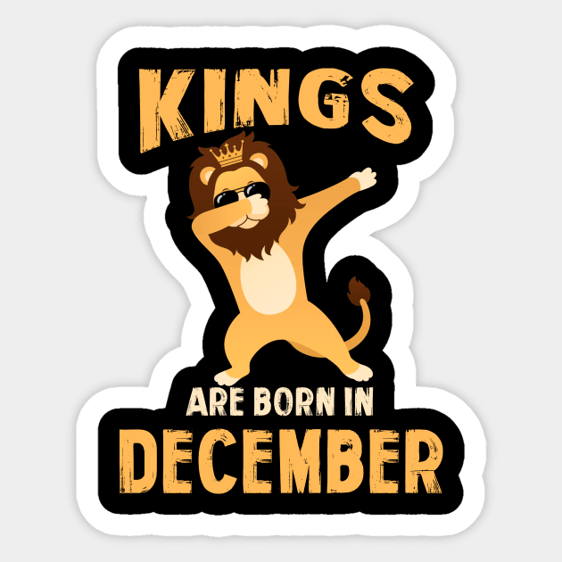 Cute King Are Born In December T-shirt Birthday Gift Sticker by johnbbmerch